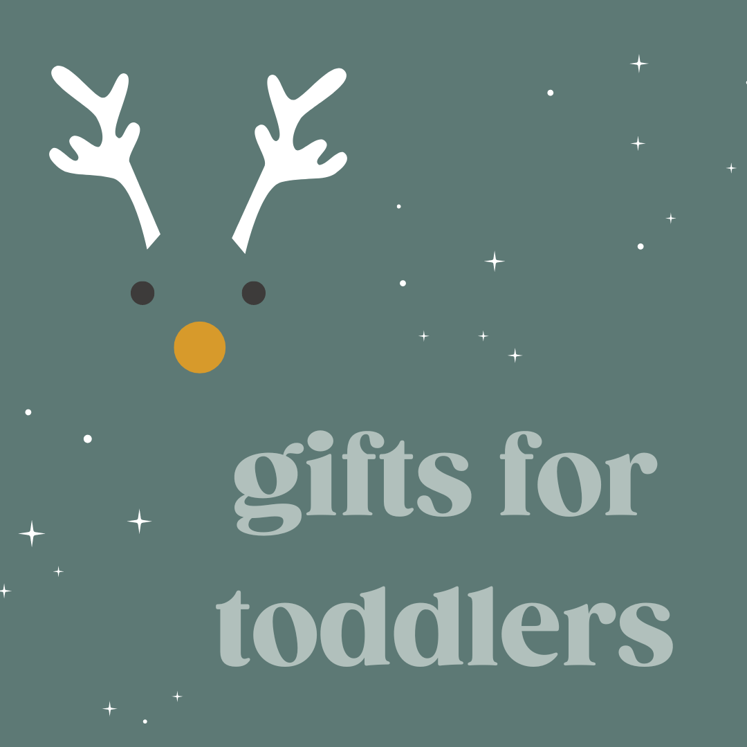 Gifts for Toddlers